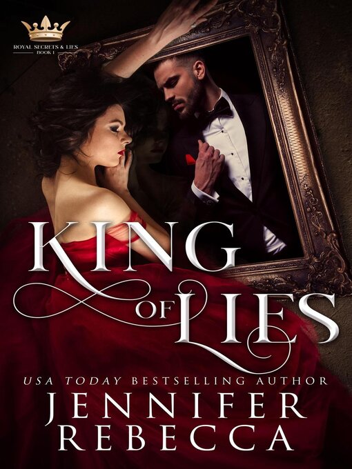 Title details for King of Lies by Jennifer Rebecca - Available